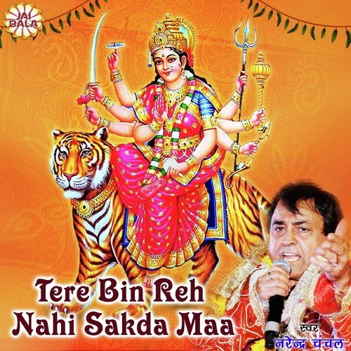 download Narendra Chanchal  Main Tere Bin Rah Nahi Sakda mp3 Single Tracks song 