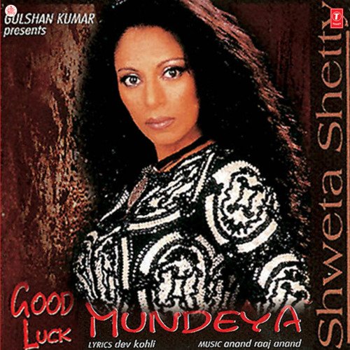 download Shweta Shetty  Main Teri Good Luck Mundeya mp3 Single Tracks song 