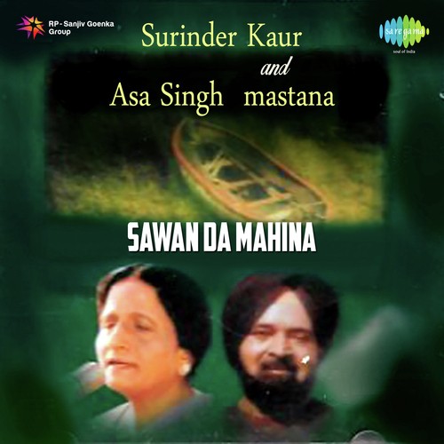 download Surindar Kaur, Asa Singh Mastana  Mainu Heerian Heere Akhey mp3 Single Tracks song 