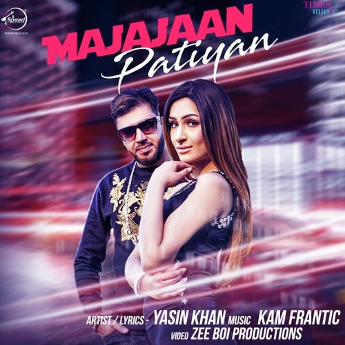 download Yasin Khan  Majajaan Patiyan mp3 Single Tracks song 