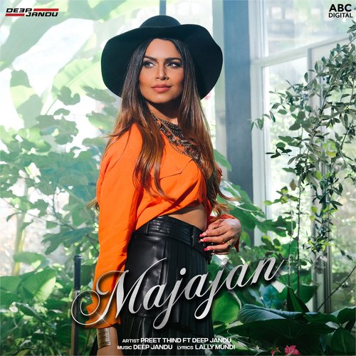 download Preet Thind, Deep Jandu  Majajan mp3 Single Tracks song 