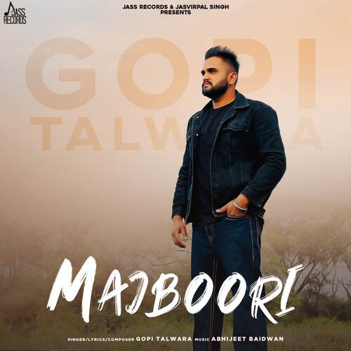 download Gopi Talwara  Majboori mp3 Single Tracks song 