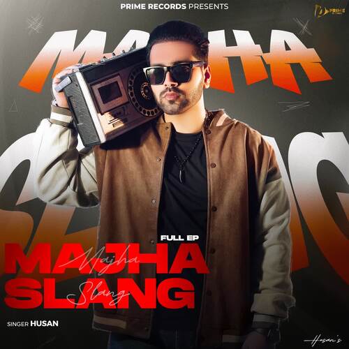 download Husan  Majha Slang mp3 Single Tracks song 