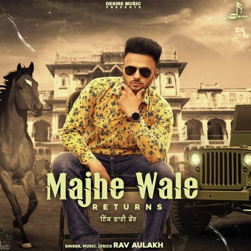 download Rav Aulakh  Majhe Wale Returns mp3 Single Tracks song 