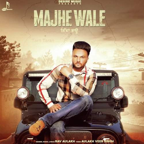 download Rav Aulakh  Majhe Wale mp3 Single Tracks song 