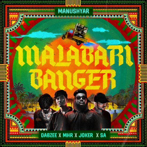 download M.H.R, Joker390P, Sa, Dabzee  Malabari Banger mp3 Single Tracks song 