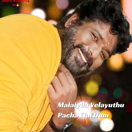 download   Malaiyila Velayuthu Pacha Elai Dum mp3 Single Tracks song 