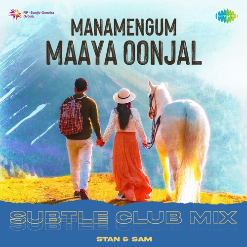 download   Manamengum Maaya Oonjal Subtle Club Mix mp3 Single Tracks song 