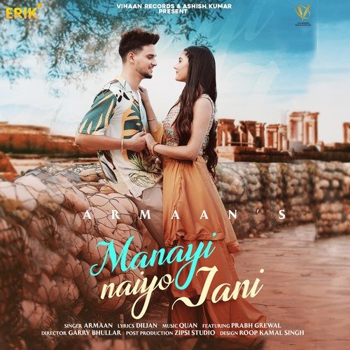 download Armaan  Manayi Naiyo Jani mp3 Single Tracks song 