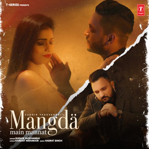 download Sudhir Yaduvanshi, Hasrat Singh  Mangda Main Mannat mp3 Single Tracks song 