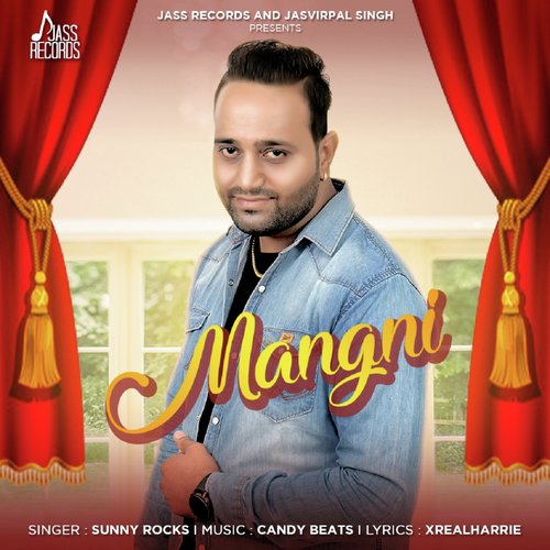 download Sunny Rocks  Mangni mp3 Single Tracks song 