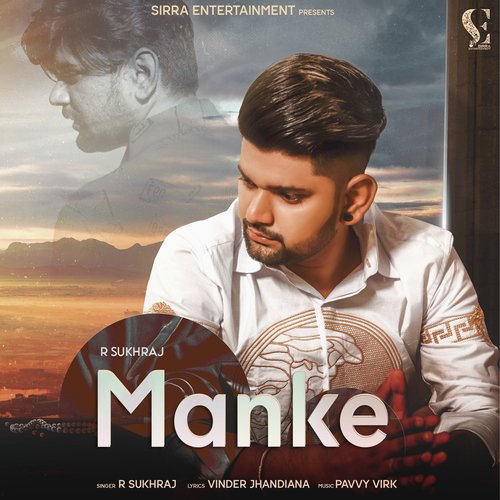 download R Sukhraj  Manke mp3 Single Tracks song 