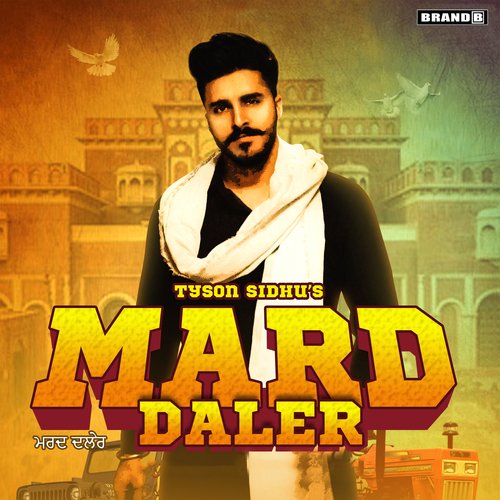 download Tyson Sidhu  Mard Daler mp3 Single Tracks song 