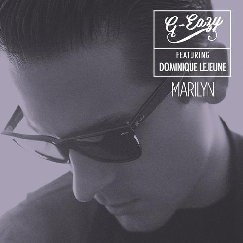 download G-Eazy  Marilyn mp3 Single Tracks song 