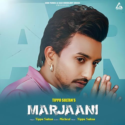 download Tippu Sultan  Marjaani mp3 Single Tracks song 