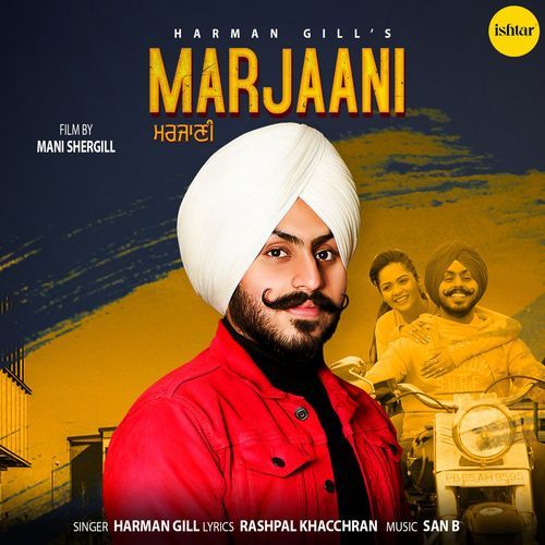 download Harman Gill  Marjaani mp3 Single Tracks song 