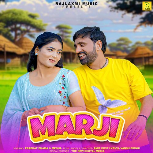 download Prabhat Dhama, Amit Dixit  Marji mp3 Single Tracks song 