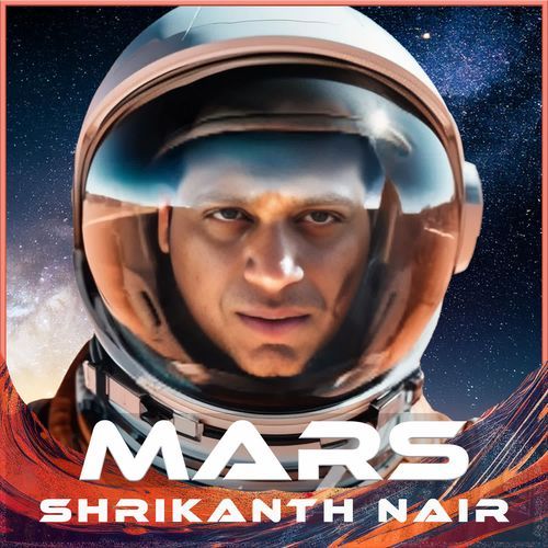 download Shrikanth Nair  Mars mp3 Single Tracks song 