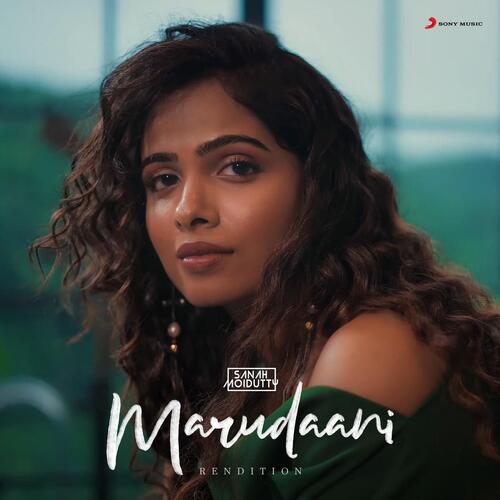 download Sanah Moidutty  Marudaani mp3 Single Tracks song 