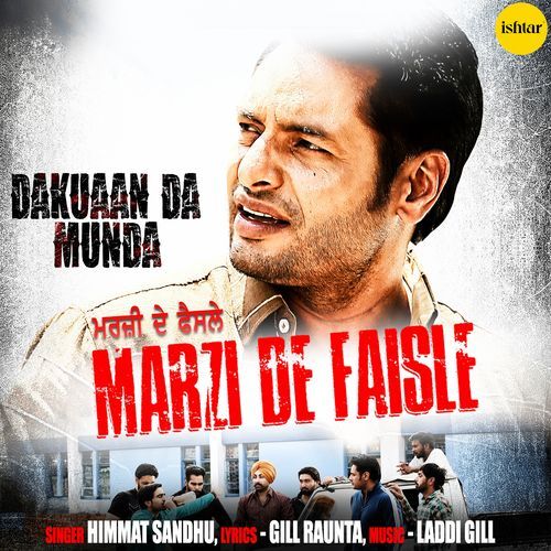 download Himmat Sandhu  Marzi De Faisle mp3 Single Tracks song 