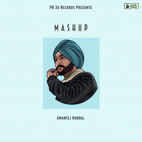 download Amantej Hundal  Mashup mp3 Single Tracks song 