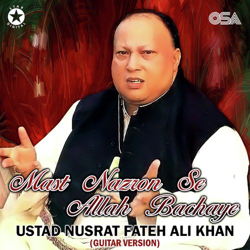 download Nusrat Fateh Ali Khan  Mast Nazron Se Allah Bachaye mp3 Single Tracks song 