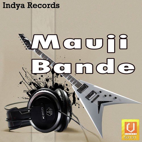 download Kamal Maan  Mauji Bande mp3 Single Tracks song 