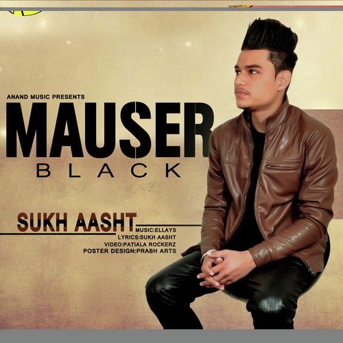 download Sukh Aasht  Mauser Black mp3 Single Tracks song 