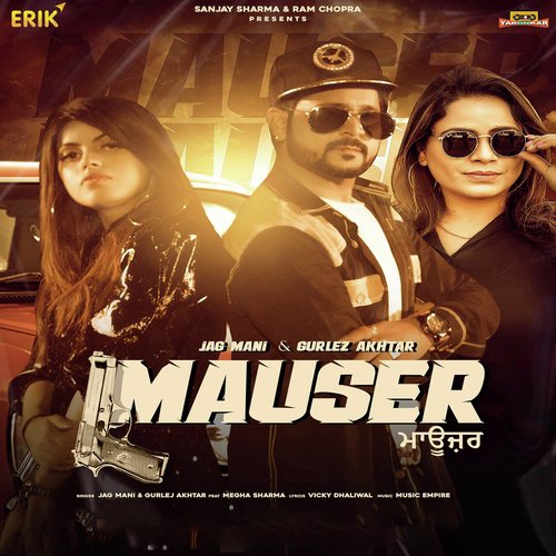 download Jag Mani, Gurlej Akhtar  Mauser mp3 Single Tracks song 