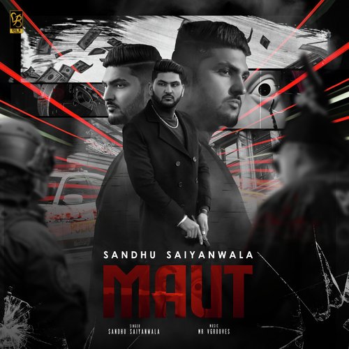 download Sandhu Saiyanwala, Mr. Vgrooves  Maut mp3 Single Tracks song 