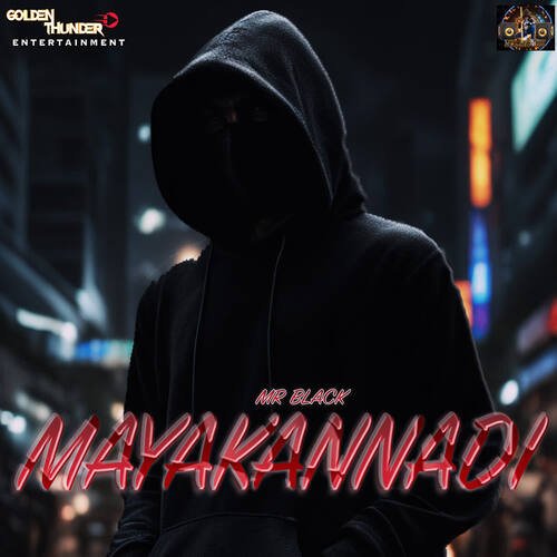 download Mr Black  Mayakannadi mp3 Single Tracks song 