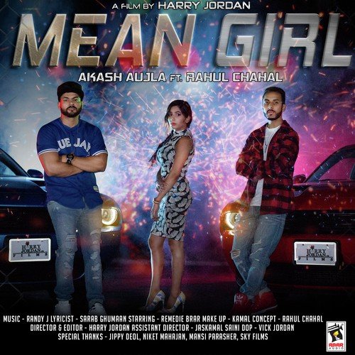 download Akash Aujla, Rahul Chahal  Mean Girl mp3 Single Tracks song 