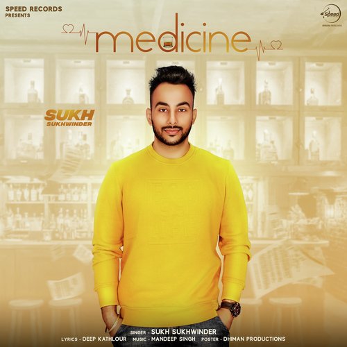 download Sukh Sukhwinder  Medicine mp3 Single Tracks song 