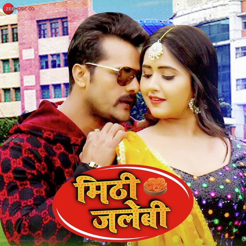 download Khesari Lal Yadav, Antra Singh Priyanka  Meethi Jalebi mp3 Single Tracks song 