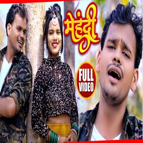 download Satyanshu Patel Anshu  Mehadi mp3 Single Tracks song 