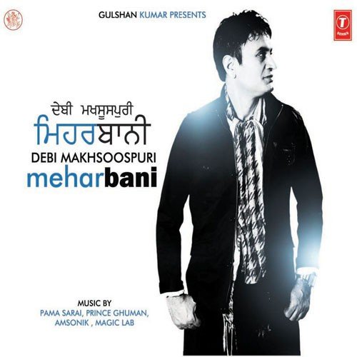 download Debi Makhsoospuri  Meharbani mp3 Single Tracks song 