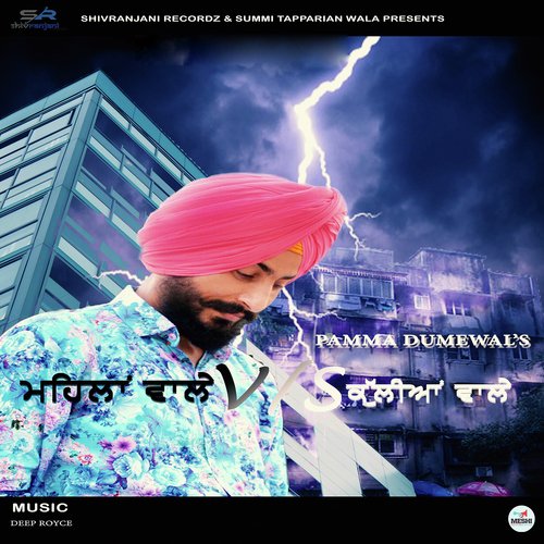 download Pamma Dumewal  Mehlaan Wale VS Kuliyan Wale mp3 Single Tracks song 