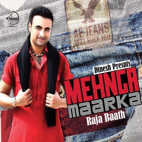 download Raja Baath  Mehnga Maarka mp3 Single Tracks song 