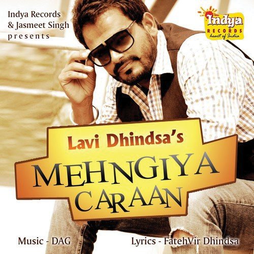 download Lavi Dhindsa  Mehngiya Caraan mp3 Single Tracks song 