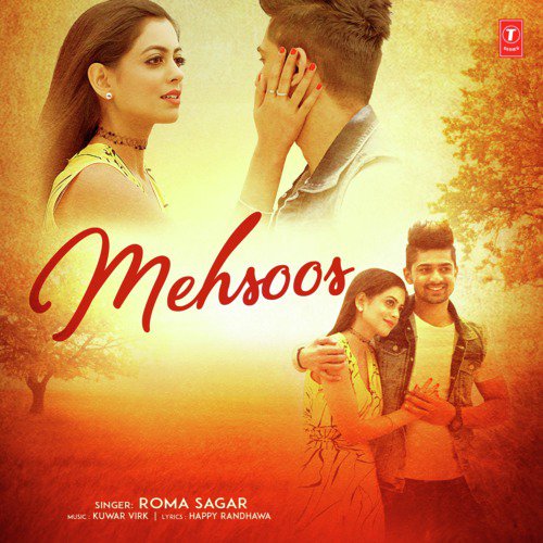 download Roma Sagar, Kuwar Virk  Mehsoos mp3 Single Tracks song 