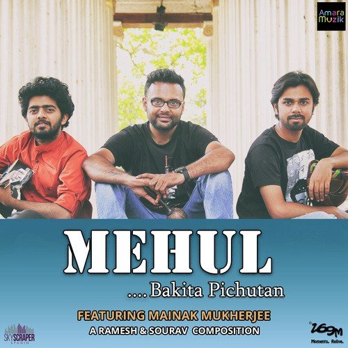 download Mainak Mukherjee  Mehul mp3 Single Tracks song 