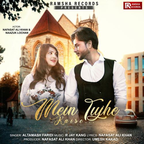 download   Mein Tujhe Kaise mp3 Single Tracks song 