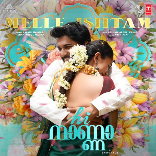 download Aavani Malhar, Hesham Abdul Wahab  Melle Ishtam mp3 Single Tracks song 