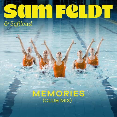 download Sam Feldt, Sofiloud, Sam Feldt, Sofiloud  Memories mp3 Single Tracks song 