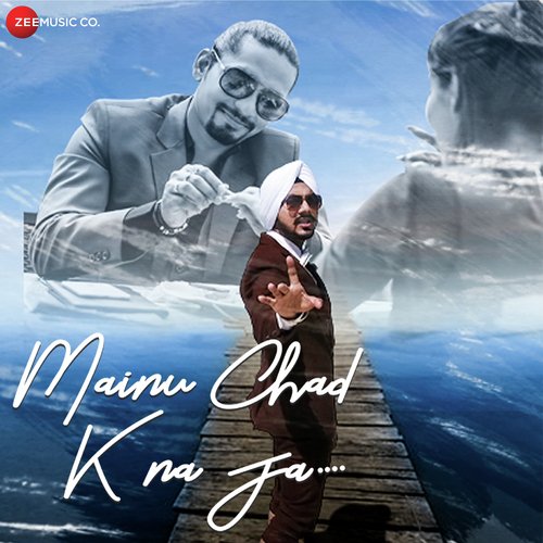 download Gurdeep Mehndi  Menu Chad Ke Na Ja mp3 Single Tracks song 