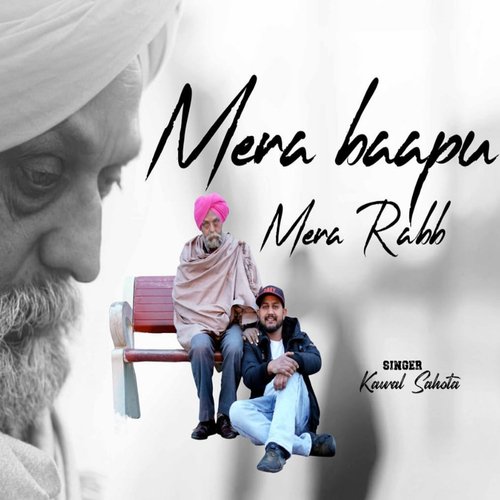 download Kawal Sahota  Mera Bapu Mera Rabb mp3 Single Tracks song 