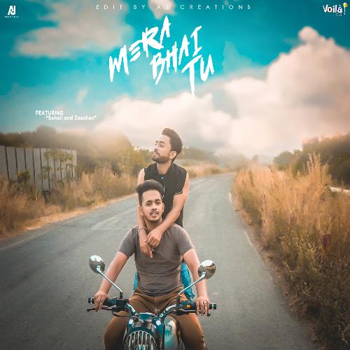 download Naved Shaikh  Mera Bhai Tu mp3 Single Tracks song 