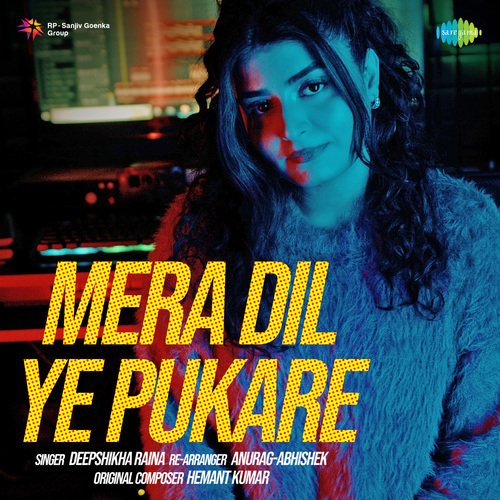 download   Mera Dil Ye Pukare mp3 Single Tracks song 