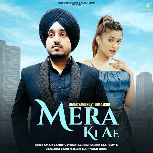 download Amar Sandhu  Mera Ki Ae mp3 Single Tracks song 