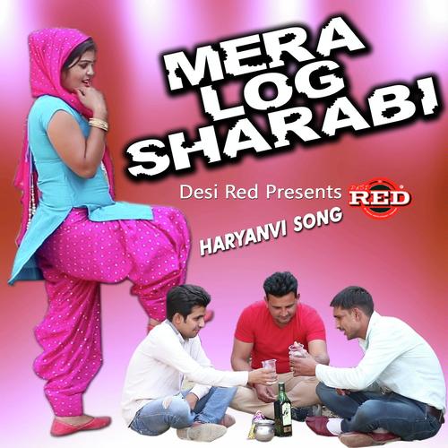 download Kavita Shabo | Chaaya Chaudhry  Mera Log Sharabi mp3 Single Tracks song 